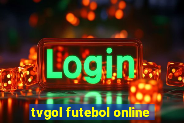 tvgol futebol online